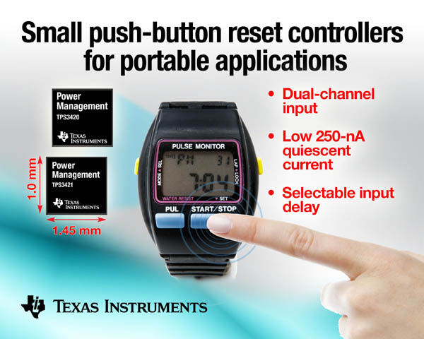德州仪器面向便携式应用推出业界最小的低功耗双通道按钮复位控制器