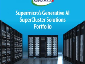 Supermicro推出三款可立即部署型生成式AI SuperCluster